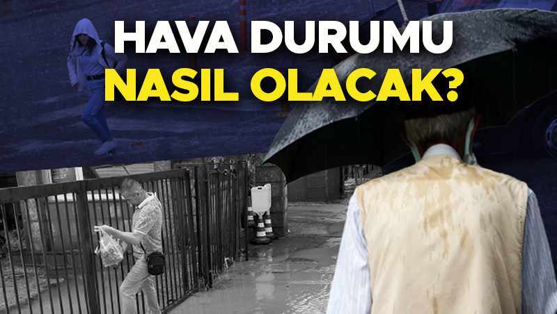 HAVA DURUMU TAHMİNLERİ İL İL